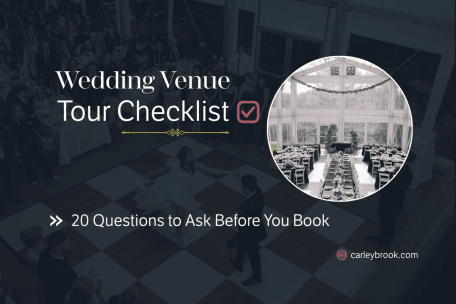 Wedding Venue Tour Checklist: 20 Questions to Ask Before You Book